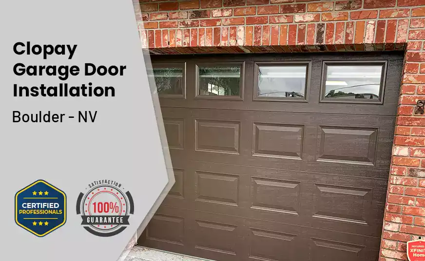 Clopay Garage Door Installation Boulder - NV 
