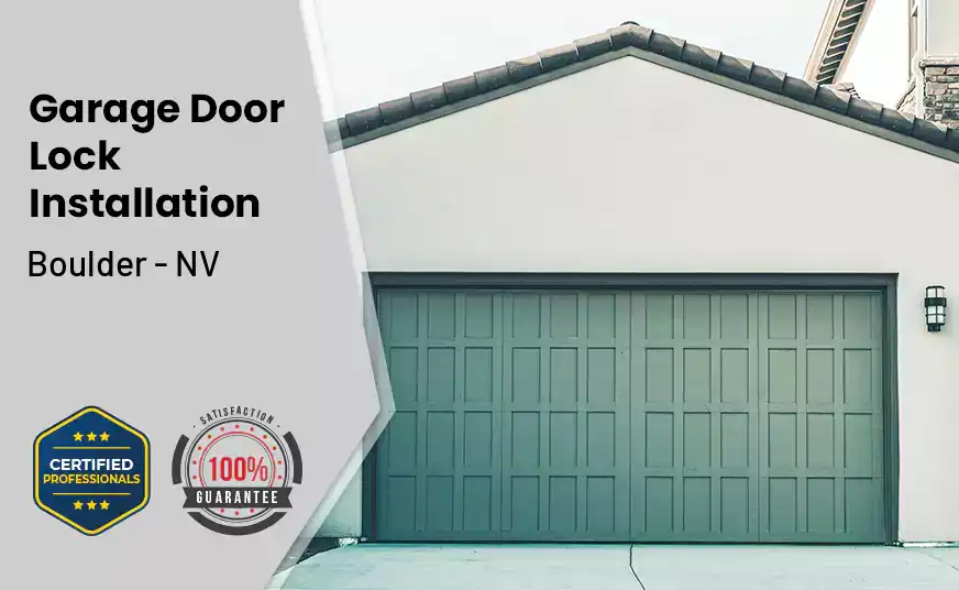 Garage Door Lock Installation Boulder - NV 