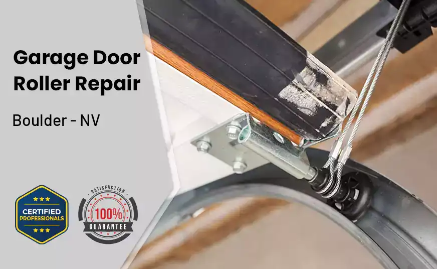 Garage Door Roller Repair Boulder - NV 